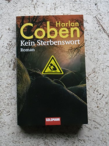 Kein Sterbenswort (9783442452514) by Harlan Coben