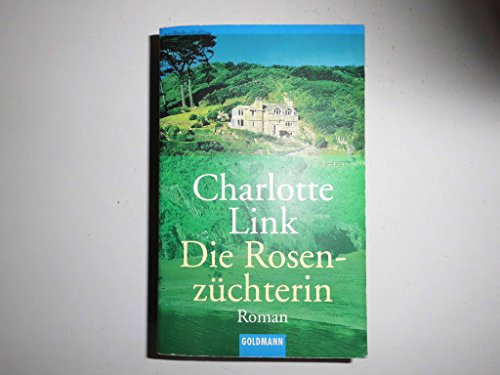 9783442452835: Die Rosenzuchterin