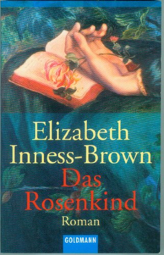 Imagen de archivo de Das Rosenkind a la venta por Storisende Versandbuchhandlung