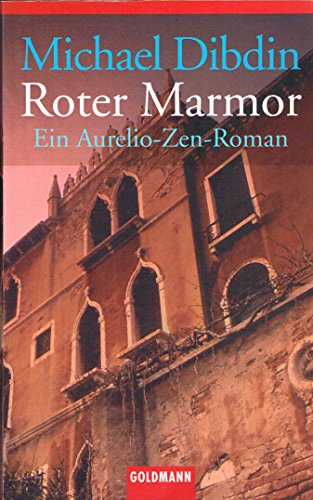 9783442453337: Roter Marmor: Ein Aurelio-Zen-Roman