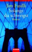 9783442453399: Solange du schweigst.