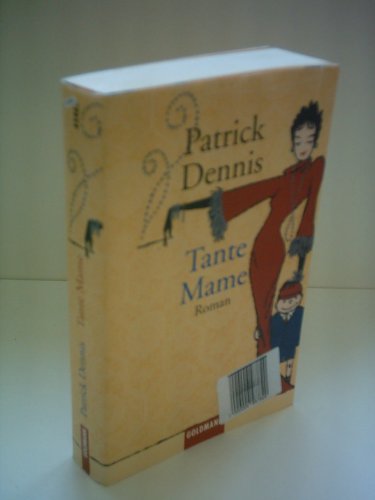 Tante Mame (9783442454631) by Patrick Dennis