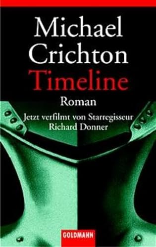 9783442455751: Timeline - Roman zum Film