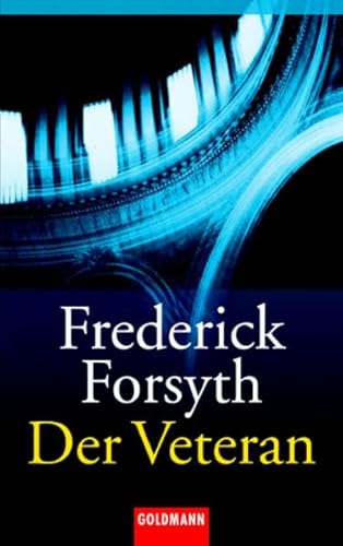 Der Veteran: Erzählungen - Forsyth, Frederick