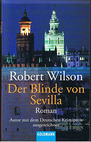 Stock image for Der Blinde von Sevilla: Roman for sale by Leserstrahl  (Preise inkl. MwSt.)