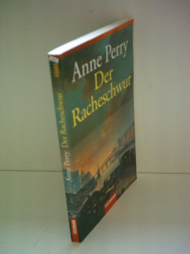 Der Racheschwur. (9783442456833) by Anne Perry