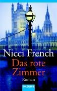 Das rote Zimmer (9783442457434) by French, Nicci