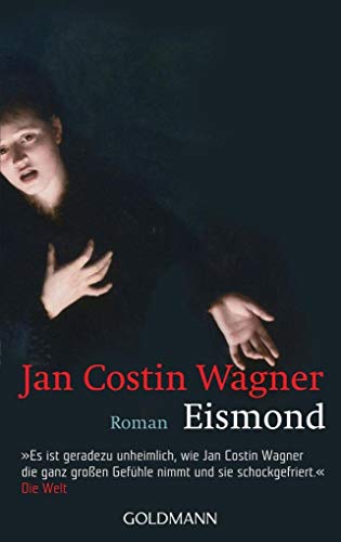 Imagen de archivo de Eismond: Roman a la venta por WorldofBooks