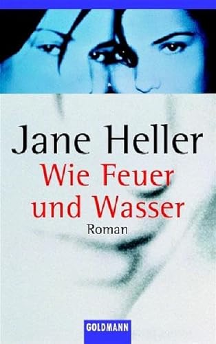 Wie Feuer und Wasser Taschenbuch â€