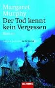 9783442457946: Der Tod kennt kein Vergessen