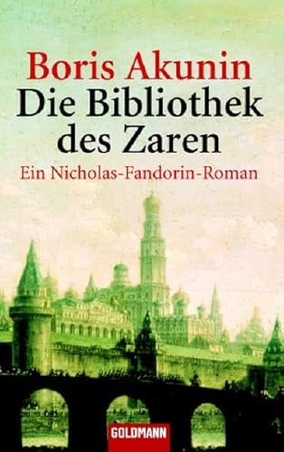 Beispielbild fr Die Bibliothek des Zaren. Ein Nicholas-Fandorin-Roman zum Verkauf von medimops