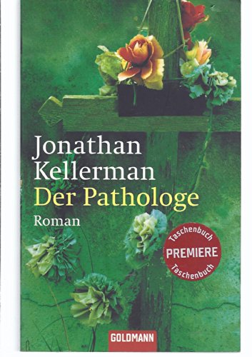 Beispielbild fr Der Pathologe - Roman zum Verkauf von Der Bcher-Br