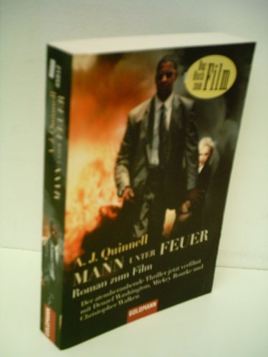 Mann unter Feuer. (9783442458127) by A.J. Quinnell