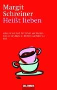 Stock image for Heit lieben for sale by Gabis Bcherlager