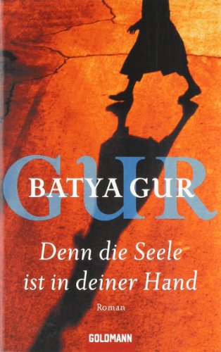 Beispielbild fr Denn die Seele ist in deiner Hand: Ein Inspektor-Ochajon-Roman zum Verkauf von Gerald Wollermann