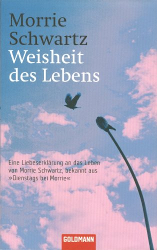 Stock image for Weisheit des Lebens. for sale by medimops