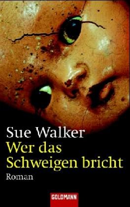 Stock image for Wer das Schweigen bricht: Roman Walker, Sue and Ingwersen, JÃ rn for sale by tomsshop.eu