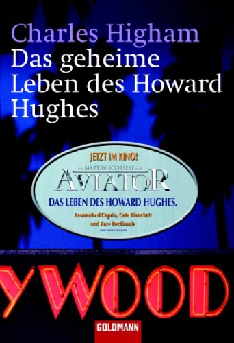 Das geheime Leben des Howard Hughes (9783442458738) by Higham, Charles