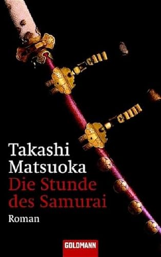 Imagen de archivo de Die Stunde des Samurai. a la venta por medimops
