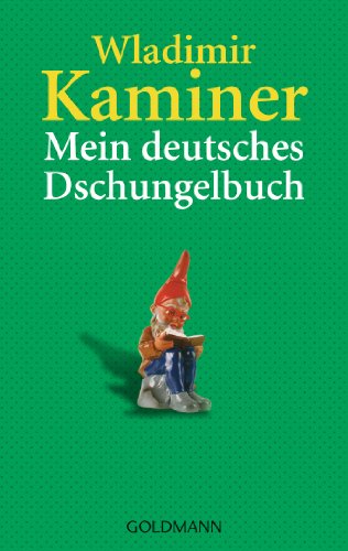 9783442459452: Mein deutsches Dschungelbuch: 45945