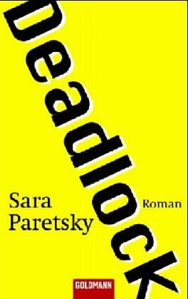 Deadlock: Roman - Paretsky, Sara