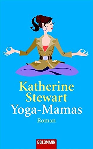 Beispielbild fr Yoga-Mamas. zum Verkauf von medimops