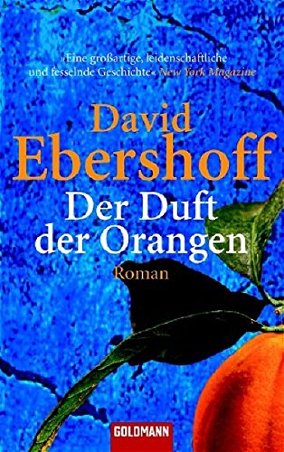 9783442460755: David Ebershoff: Der Duft der Orangen - 9783442460755 ...