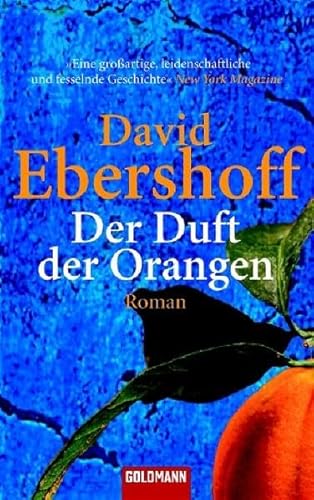 Der Duft der Orangen (9783442460755) by David Ebershoff