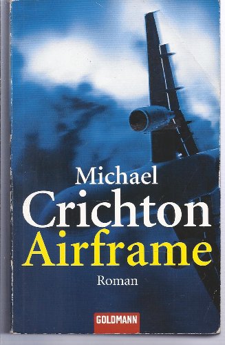 Airframe. Roman - Michael Crichton