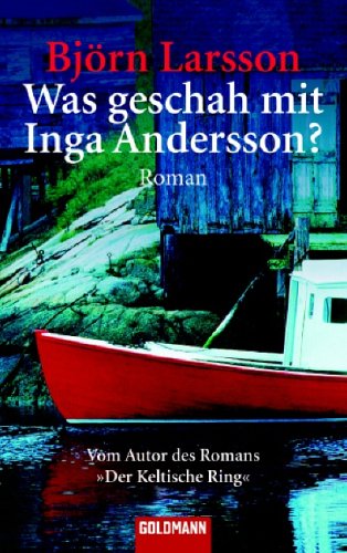 9783442461455: Was geschah mit Inga Andersson?: Roman
