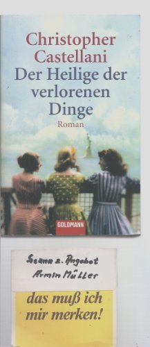 9783442462568: Der Heilige der verlorenen Dinge: Roman