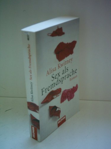 Imagen de archivo de Sex als Fremdsprache: Roman a la venta por Sigrun Wuertele buchgenie_de