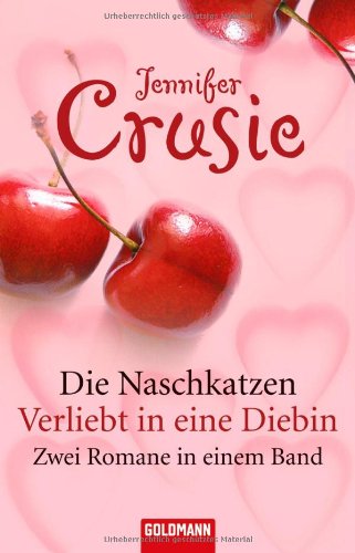 Die Naschkatzen / Verliebt in eine Diebin (9783442464470) by [???]