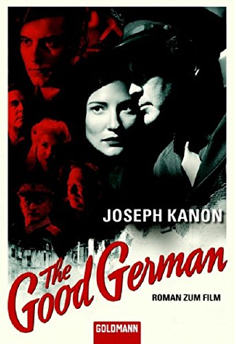 The good German: Roman zum Film (Nr. 46481) Goldmann - Kanon, Joseph