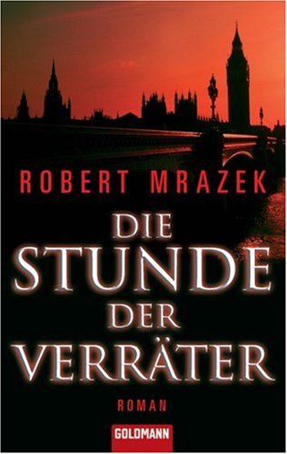 9783442464883: Die Stunde der Verrter