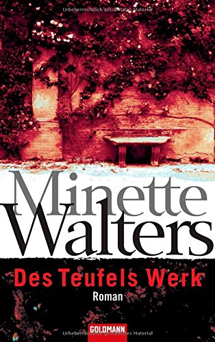 DES TEUFELS WERK. Roman - Walters, Minette