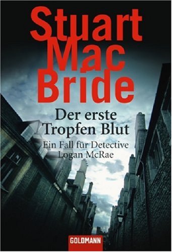 Beispielbild fr Der erste Tropfen Blut: Ein Fall fr Detective Logan McRae zum Verkauf von medimops