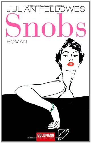 Beispielbild fr Snobs: Roman zum Verkauf von medimops