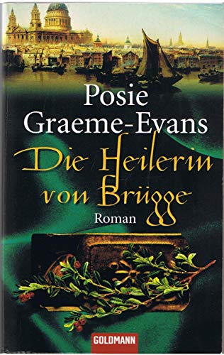 Imagen de archivo de Die Heilerin von Brgge: Roman a la venta por medimops