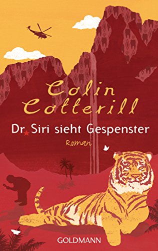 1) Dr. Siri und seine Toten UND 2) Dr. Siri sieht Gespenster - Colin Cotterill