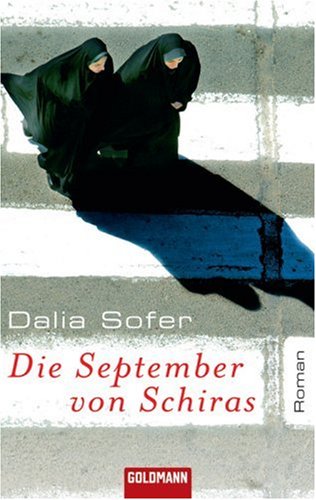 Stock image for Die September von Schiras: Roman for sale by medimops