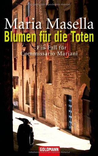 9783442467754: Blumen fr die Toten: Ein Fall fr Commissario Mariani