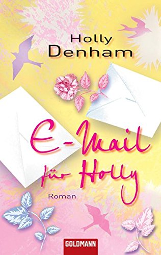 Beispielbild fr E-Mail fr Holly: Roman zum Verkauf von medimops