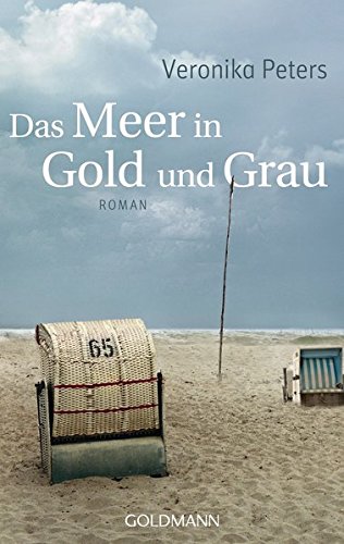 Beispielbild fr Das Meer in Gold und Grau: Roman zum Verkauf von medimops