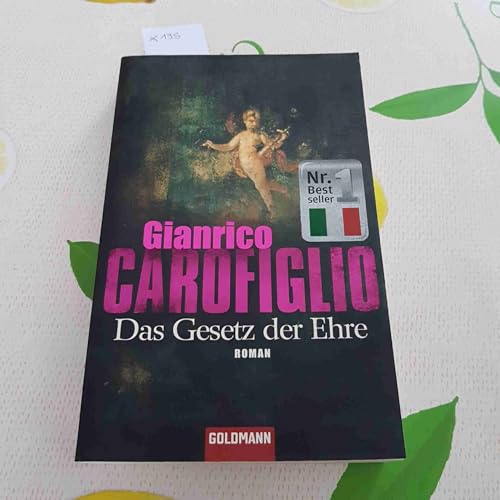 9783442467921: Das Gesetz der Ehre: Ein Fall fr Avvocato Guerrieri 3 - Roman