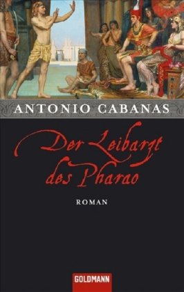 Stock image for Der Leibarzt des Pharao for sale by Antiquariat WIE