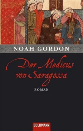 9783442468850: Der Medicus Von Saragossa (German Edition)