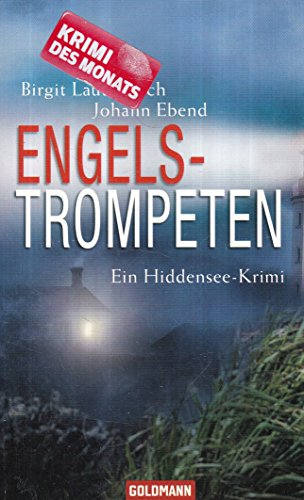 Stock image for Engelstrompeten: Ein Hiddensee-Krimi; Band 3 for sale by Buchstube Tiffany