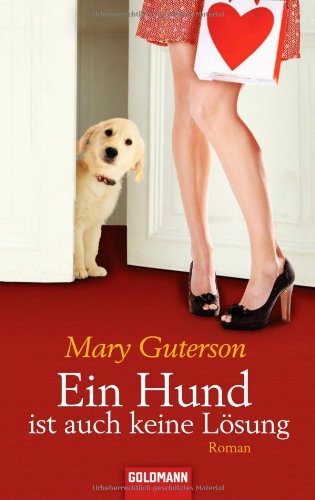 Stock image for Ein Hund ist auch keine Lsung: Roman for sale by Gabis Bcherlager
