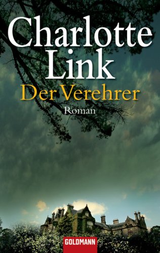 9783442469666: Der Verehrer: Roman